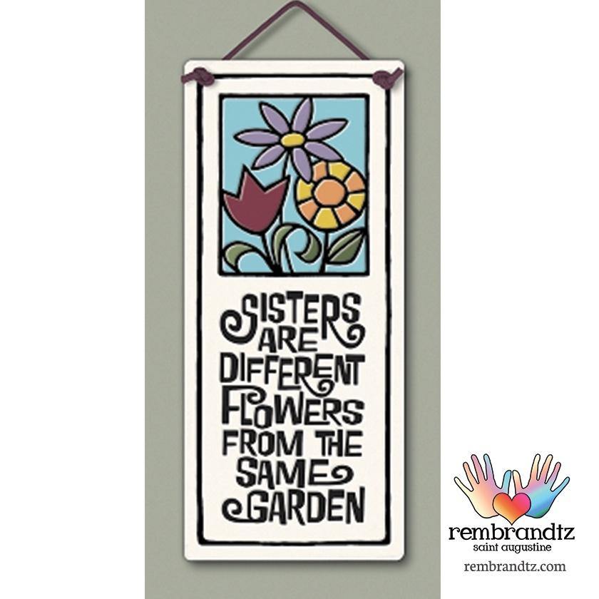 Sisters are Flowers Art Tile - Rembrandtz