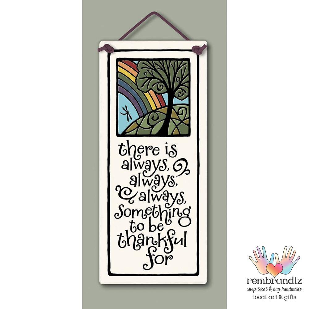 Always Thankful Art Tile - Rembrandtz