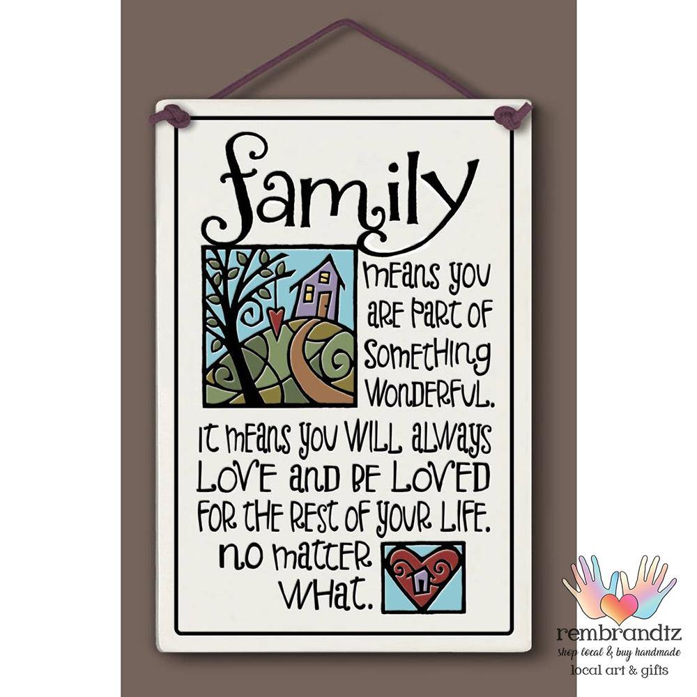 Family Means Art Tile - Rembrandtz