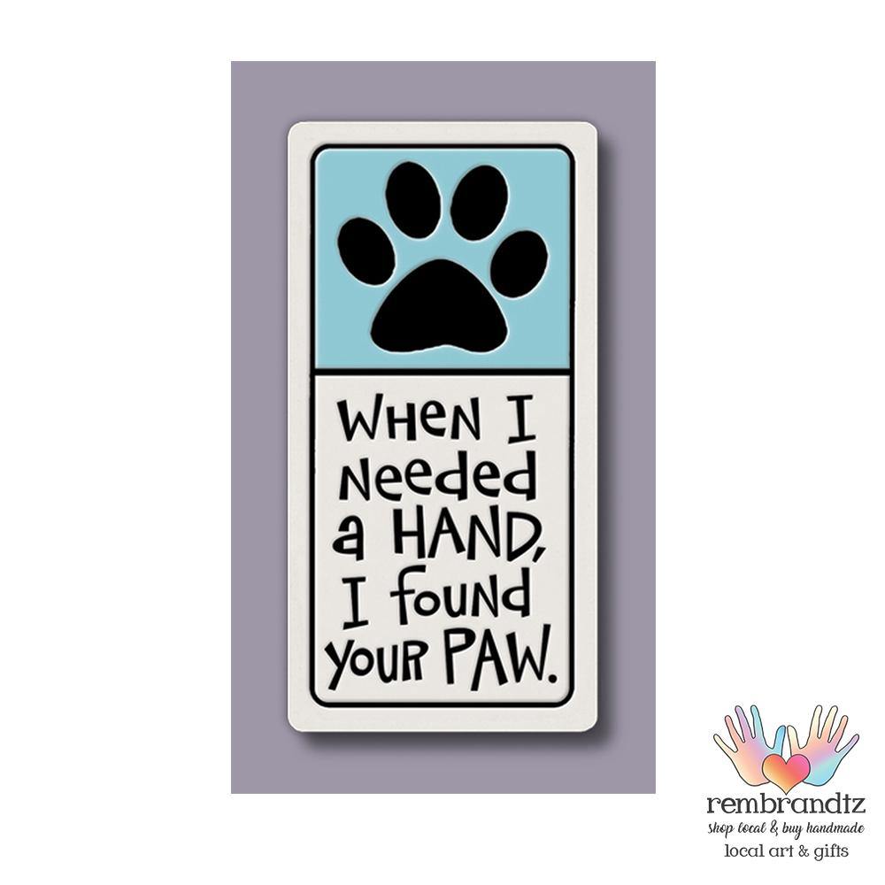 Found Your Paw Art Tile Magnet - Rembrandtz