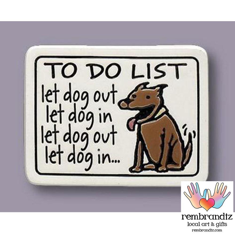 To Do List Art Tile Magnet - Rembrandtz